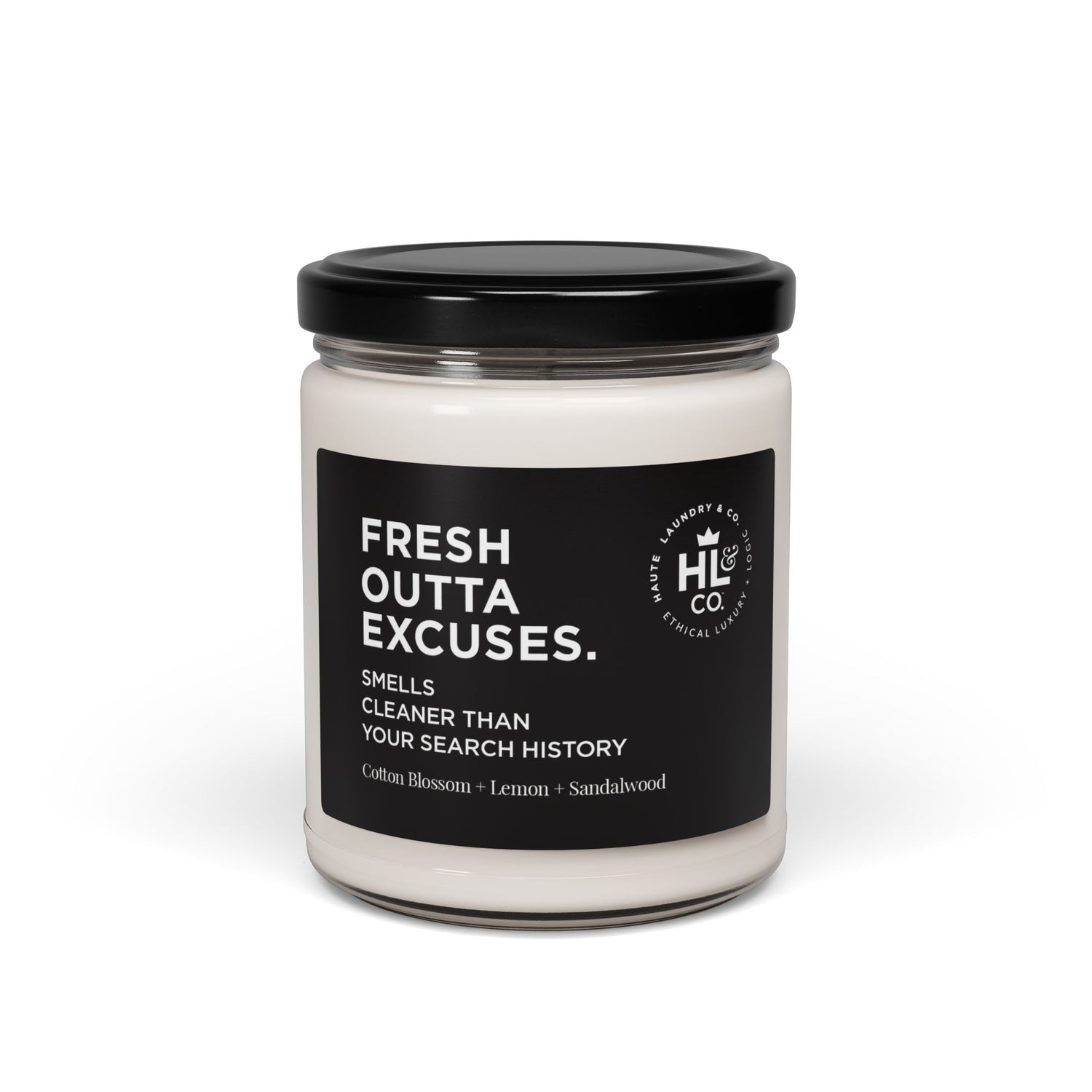 Fresh Outta Excuses – Cotton Clean Scented 9oz Soy Candle