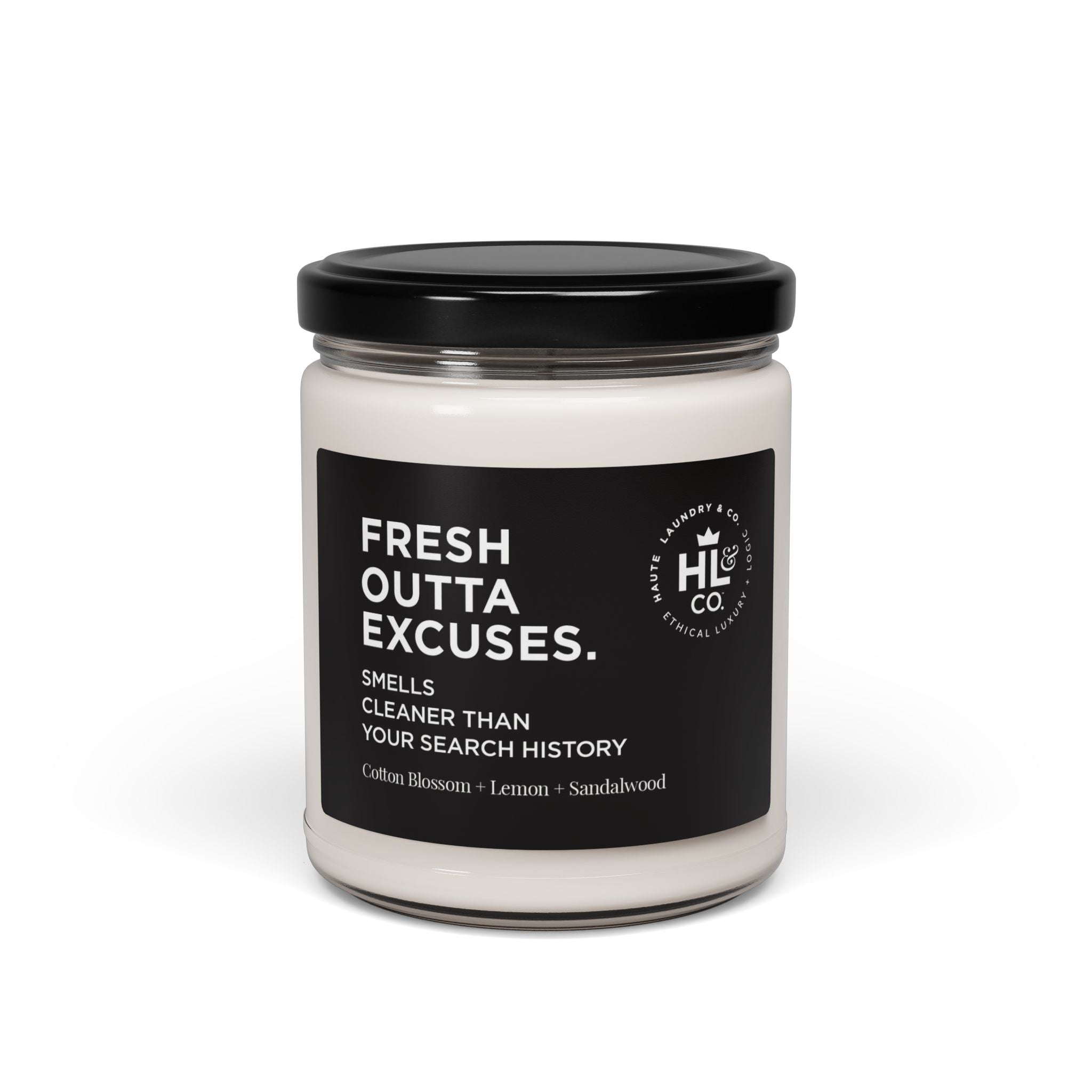 Fresh Outta Excuses – Cotton Clean Scented 9oz Soy Candle