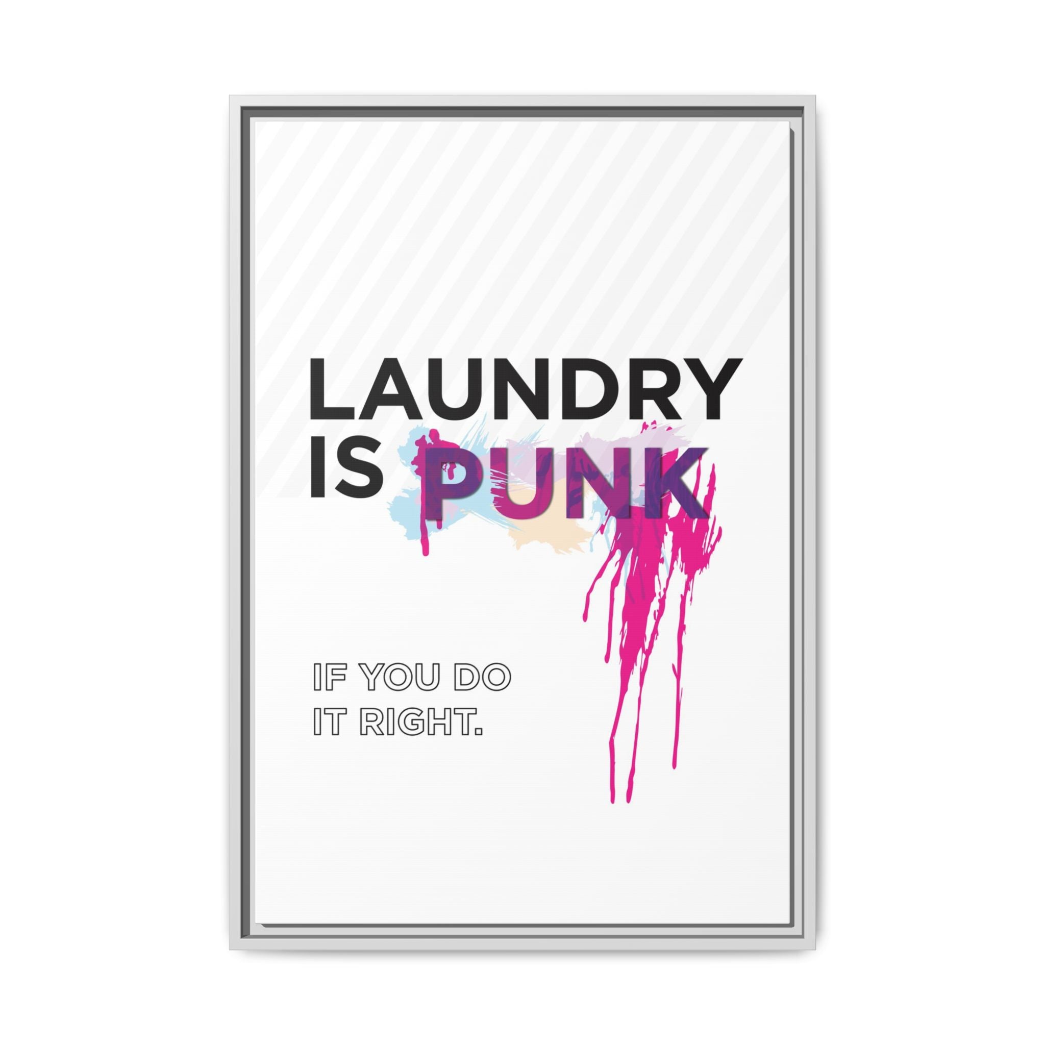 Laundry is PUNK – Bold Canvas Wall Art