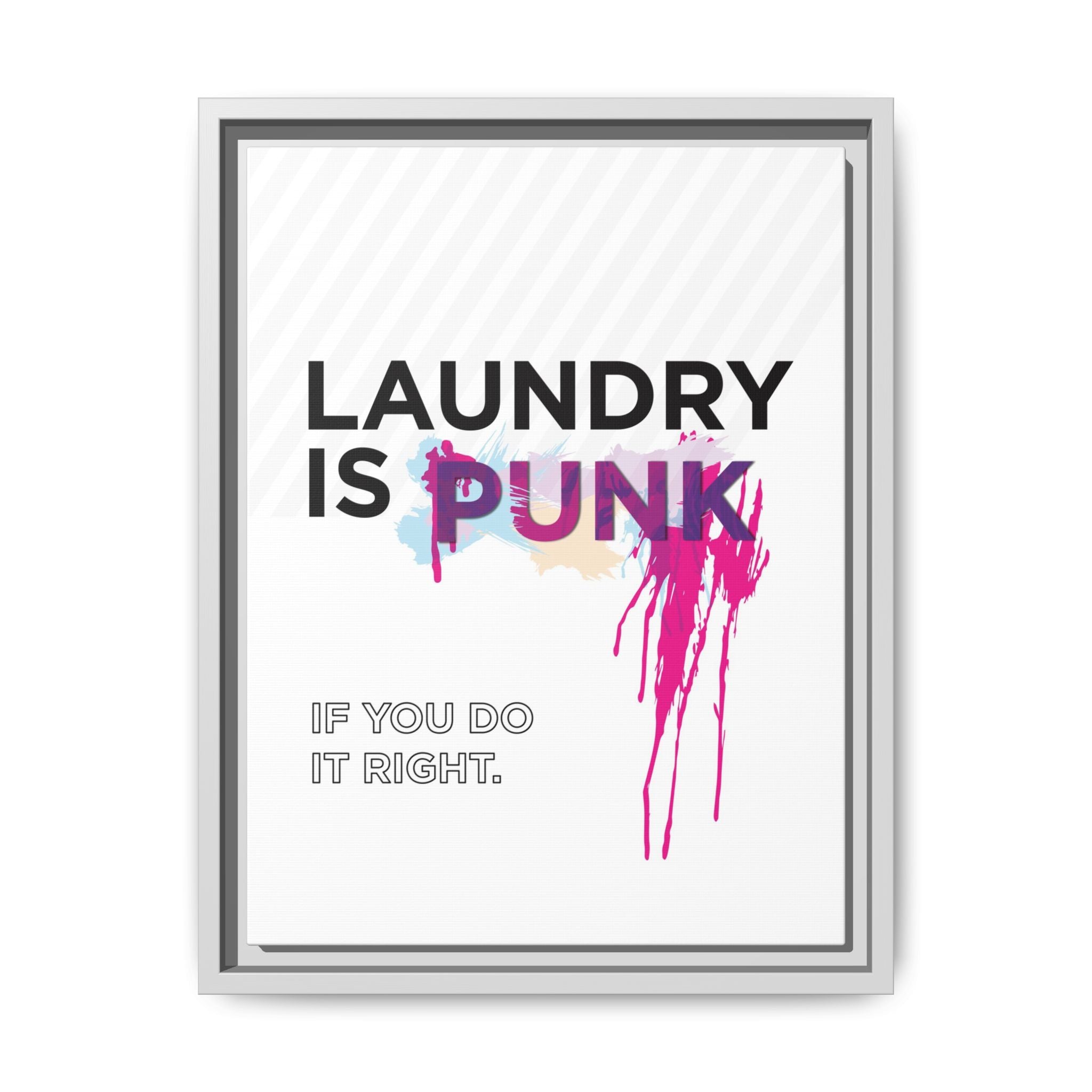 Laundry is PUNK – Bold Canvas Wall Art